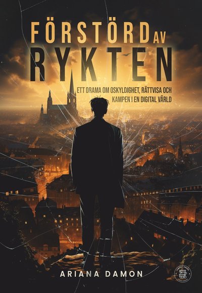 Cover for Ariana Damon Dani Dawoodson Razmgah · Förstörd av rykten (Taschenbuch)
