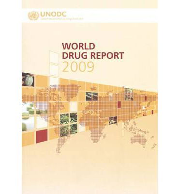 Cover for United Nations: Office on Drugs and Crime · World Drug Report 2009 (Paperback Book) (2009)