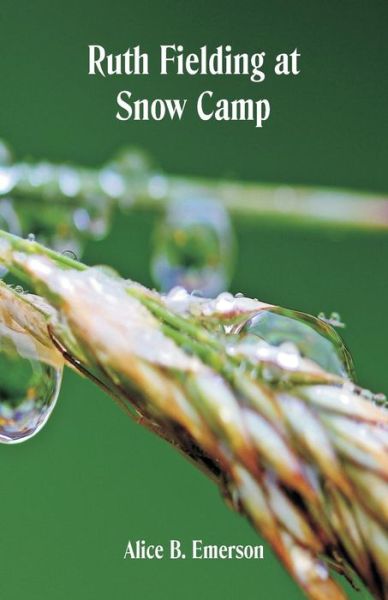Cover for Alice B Emerson · Ruth Fielding at Snow Camp (Paperback Book) (2018)
