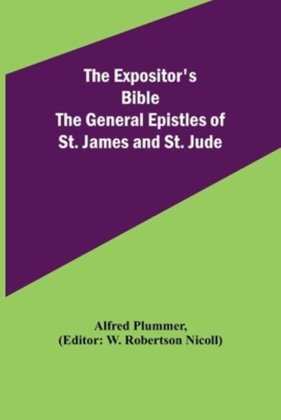 Cover for Alfred Plummer · The Expositor's Bible (Paperback Book) (2021)
