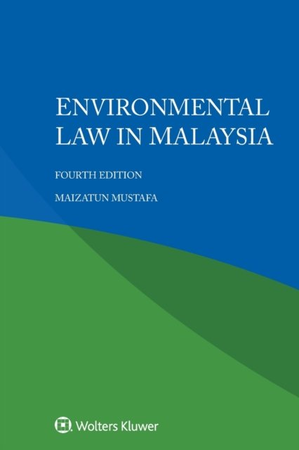 Cover for Maizatun Mustafa · Environmental law in Malaysia (Paperback Book) (2019)