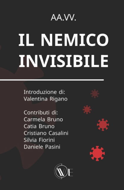 Cover for Carmela Bruno · Il nemico invisibile (Paperback Book) (2022)