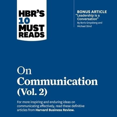 Cover for Harvard Business Review · Hbr's 10 Must Reads on Communication, Vol. 2 (CD) (2021)