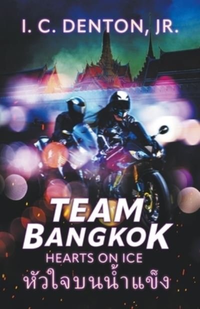 Cover for Ira Denton · Team Bangkok (Bog) (2022)