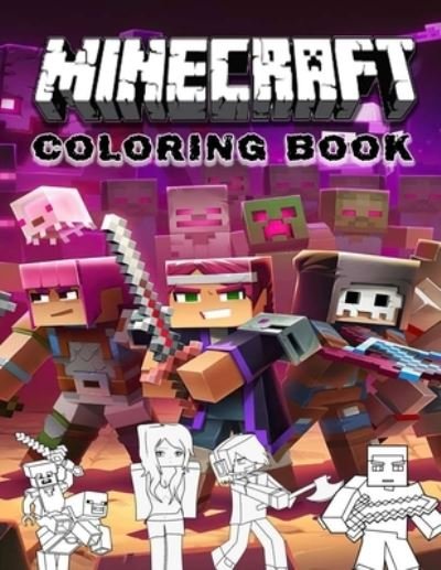 Cover for My Book · Minecraft Coloring Book: Minecraft Coloring Activity Book 2022, for kids ages (4-12). (Pocketbok) (2022)