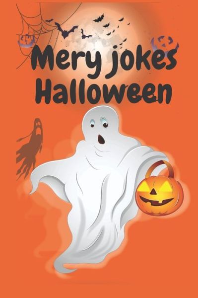 Cover for Haddaoui Haddaoui Ayoub · Mery jokes Halloween (Paperback Book) (2021)