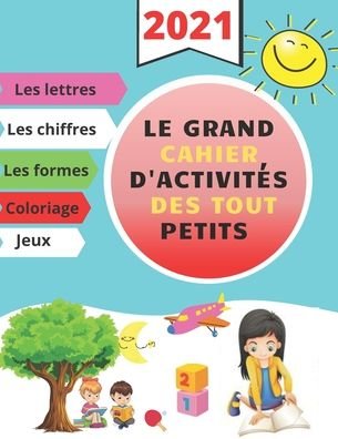 Cover for Lola · Le grand cahier d'activites des tout petits (Pocketbok) (2020)
