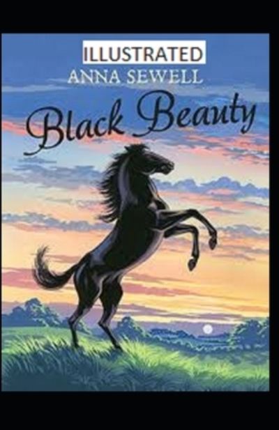 Cover for Anna Sewell · Black Beauty Illustrated (Taschenbuch) (2021)