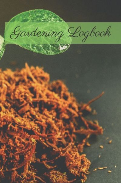 Cover for Garden Publishing · Gardening Logbook (Paperback Book) (2020)