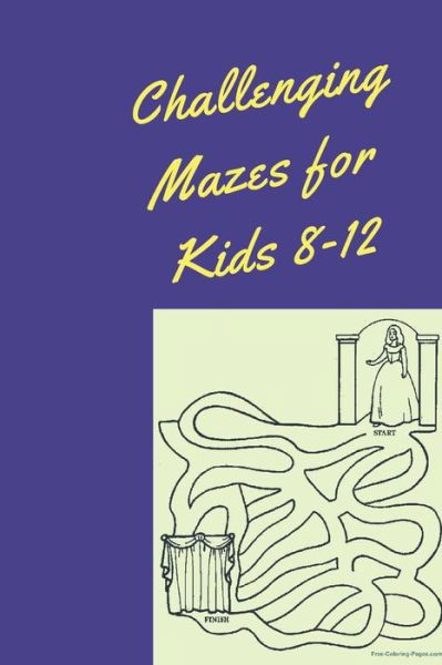 Cover for Othmane Quotes Quotes · Challenging Mazes for Kids 8-12 (Paperback Bog) (2020)