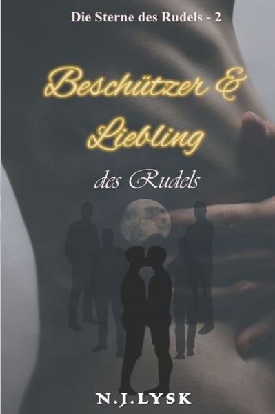 Cover for N J Lysk · Beschutzer &amp; Liebling des Rudels (Paperback Book) (2020)