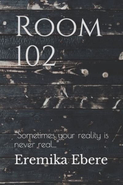 Cover for Eremika Ebere · Room 102 (Paperback Book) (2020)