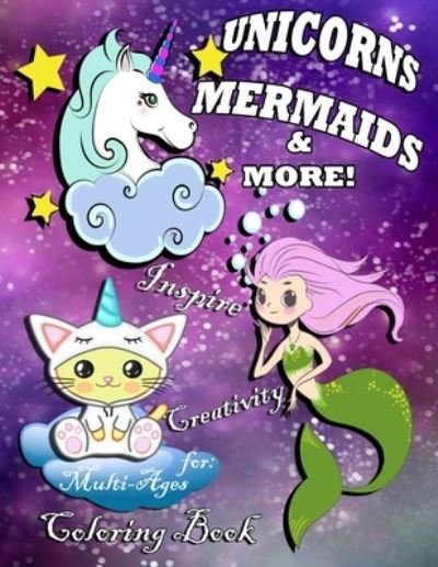 Cover for Tamra S Devoll · Unicorns, Mermaids &amp; More! Inspire Creativity for Multi-Ages Coloring Book (Paperback Book) (2020)