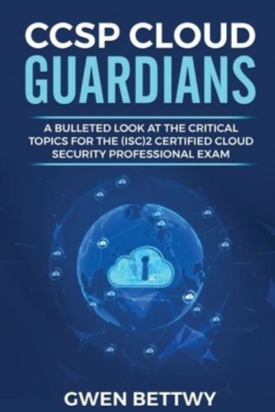 Cover for Gwen Bettwy · CCSP Cloud Guardians (Paperback Bog) (2021)