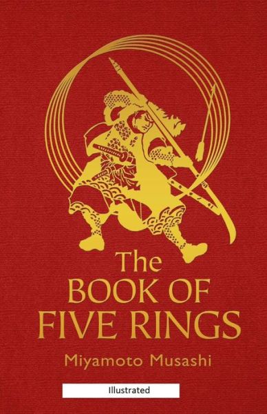 Cover for Musashi Miyamoto · The Book of Five Rings Illustrated (Paperback Book) (2021)