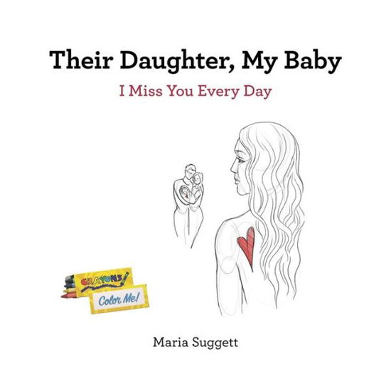 Cover for Maria Suggett · Their Daughter, My Baby (Book) (2022)