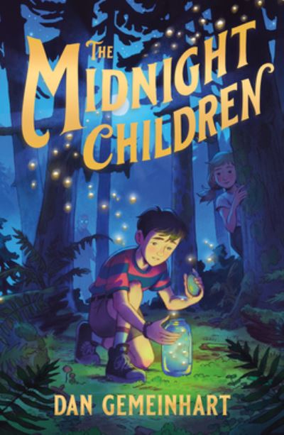 Cover for Dan Gemeinhart · Midnight Children (Book) (2023)