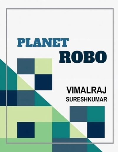 Cover for Vimalraj S · Planet Robo (Paperback Book) (2022)