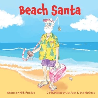 Cover for M B Paradise · Beach Santa (Pocketbok) (2022)