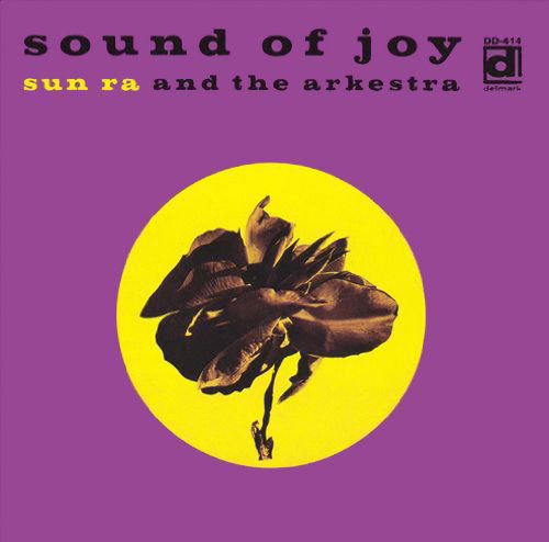 Cover for Sun Ra · Sound Of Joy (LP) (2015)