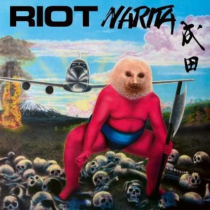 Narita - Riot - Music - METAL BLADE RECORDS - 0039841583410 - November 25, 2016