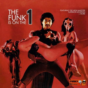 Cover for The Funk is on the One (LP) (2015)