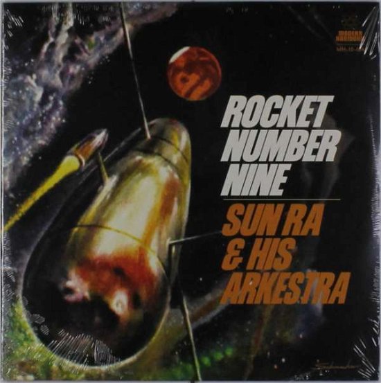 Cover for Sun Ra · Rocket Number Nine (10&quot;) (2016)