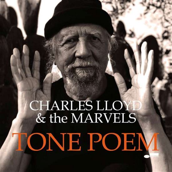Cover for Charles Lloyd &amp; the Marvels · Tone Poem (CD) (2021)
