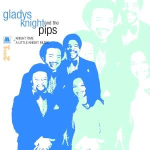 Cover for Gladys Knight &amp; the Pips · Knight Time/a Little Knight Music [remastered] (CD) [Remastered edition] (2006)