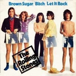 Cover for The Rolling Stones · Brown Sugar / Bitch / Let It Rock (7&quot;) (2011)