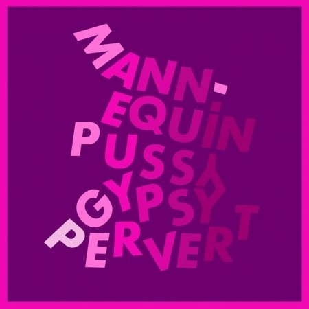 Cover for Mannequin Pussy · Gypsy Pervert (LP) [Coloured edition] (2014)