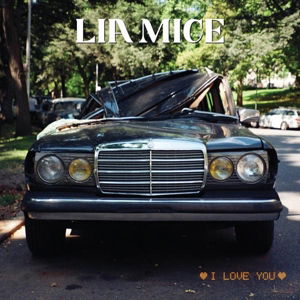 Cover for Lia Mice · I Love You (LP) (2014)