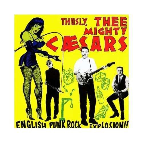 Cover for Thee Mighty Caesars · English Punk Rock (LP) (1997)