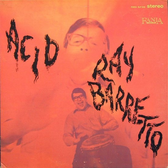 Cover for Ray Barretto · Acid! (LP) (2017)