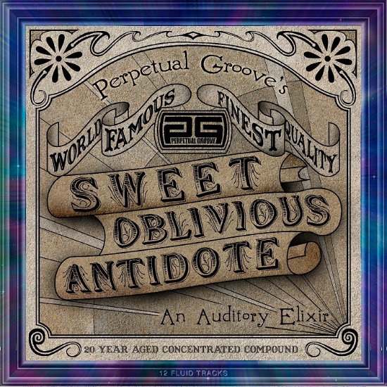 Cover for Perpetual Groove · Sweet Oblivious Antidote -Annivers- (LP) (2023)