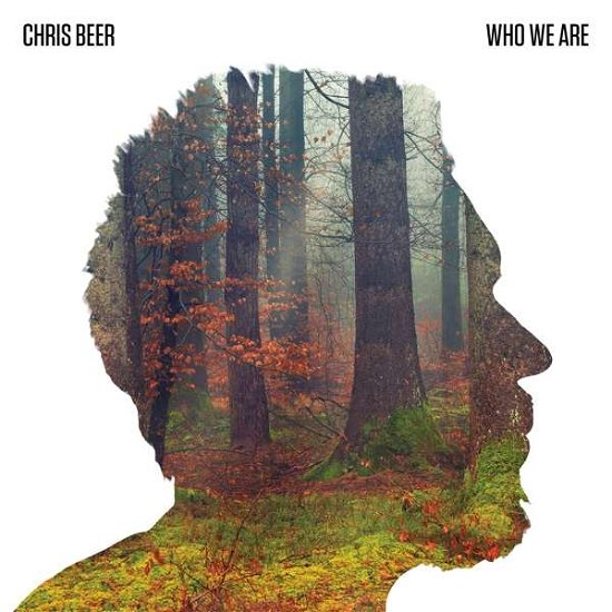 Cover for Chris Beer · Who we are (CD) (2021)