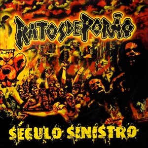 Cover for Ratos De Porao · Seculo Sinistro (LP) (2014)