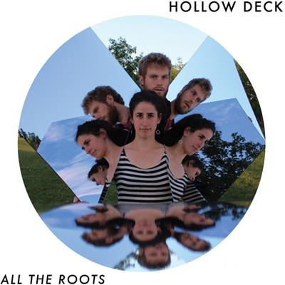 All the Roots - Hollow Deck - Musik - FEEDING TUBE - 0752830264410 - 20 april 2018