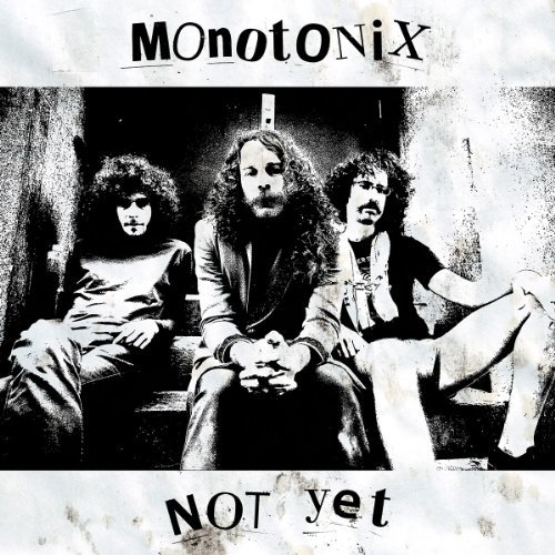 Cover for Monotonix · Not Yet (LP) (2011)