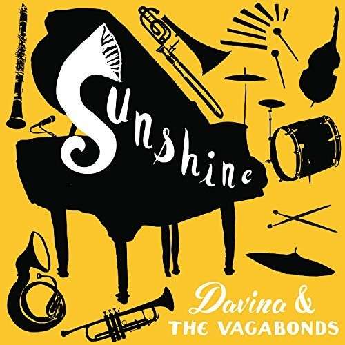 Sunshine - Davina And The Vagabonds - Música - ROUSTABOUT - 0789577727410 - 15 de julho de 2014