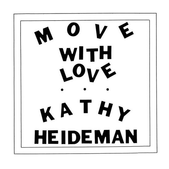 Move with Love - Kathy Heideman - Musique - Numero Group - 0825764621410 - 1 octobre 2013