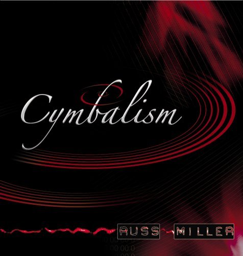 Cover for Russ Miller · Cymbalism (CD) (2009)
