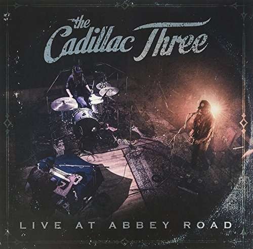 Cover for Cadillac Three · Live at Abbey Road (LP) [Reissue edition] (2017)