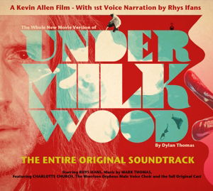 Under Milk Wood - Mark Thomas - Musik - CADIZ - 0844493061410 - 10. december 2015