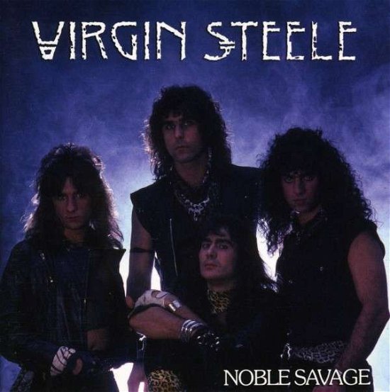 Cover for Virgin Steele · Noble Savage (CD) (2008)