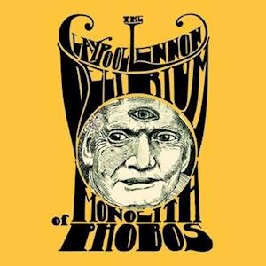 Cover for Claypool Lennon Delirium · Monolith Of Phobos (LP) (2022)
