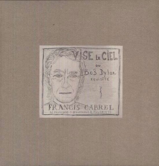 Cover for Francis Cabrel · Vise Le Ciel (LP) (2012)