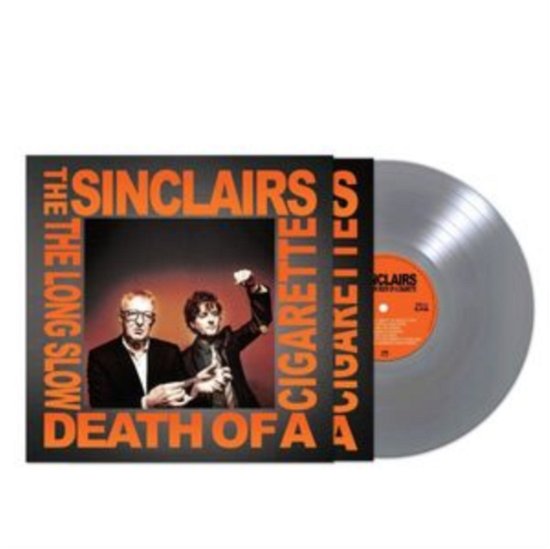 Cover for Sinclairs · The Long Slow Death Of A Cigarette (LP) (2023)