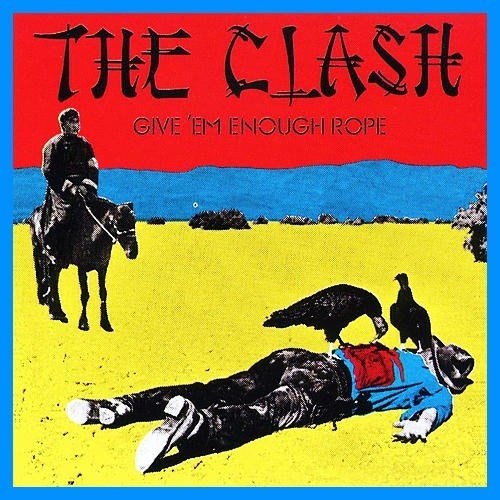 Cover for The Clash · Give 'em Enough Rope (LP) [33 LP edition] (2017)