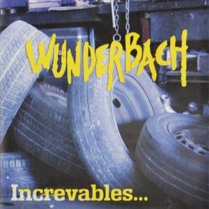 Cover for Wunderbach · Increvables (CD) (2011)